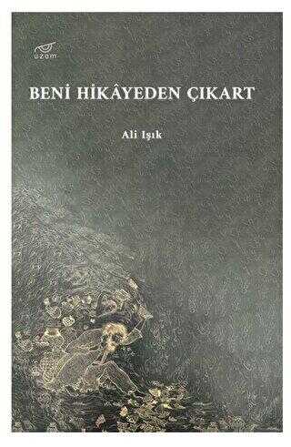 Beni Hikayeden Çıkart - Öykü Kitapları | Avrupa Kitabevi