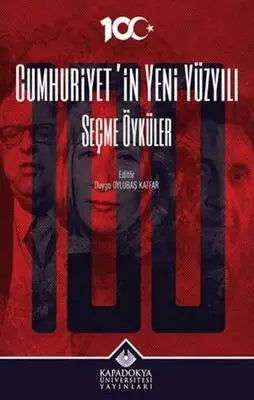 Cumhuriyet’in Yeni Yüzyılı - Öykü Kitapları | Avrupa Kitabevi