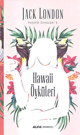 Hawaii Öyküleri - Öykü Kitapları | Avrupa Kitabevi