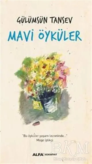 Mavi Öyküler - Öykü Kitapları | Avrupa Kitabevi