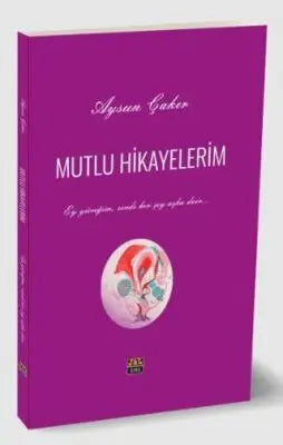Mutlu Hikayelerim - Öykü Kitapları | Avrupa Kitabevi