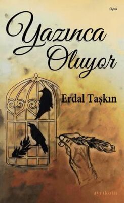 Yazınca Oluyor - Öykü Kitapları | Avrupa Kitabevi