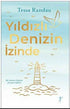 Yıldızlı Denizin İzinde - Öykü Kitapları | Avrupa Kitabevi
