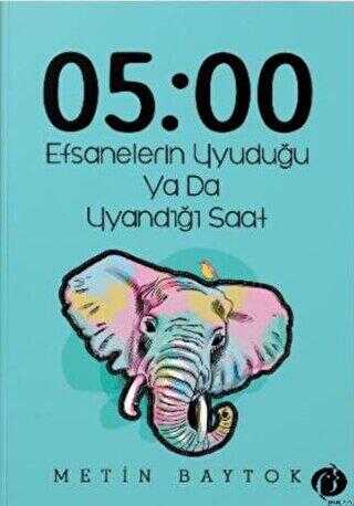 05:00 Efsanelerin Uyuduğu ya da Uyandığı Saat - Kişisel Gelişim Kitapları | Avrupa Kitabevi