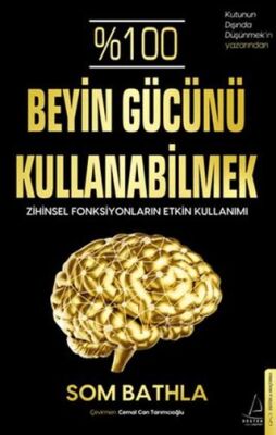 %100 Beyin Gücünü Kullanabilmek - Kişisel Gelişim Kitapları | Avrupa Kitabevi