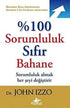 %100 Sorumluluk Sıfır Bahane -  | Avrupa Kitabevi