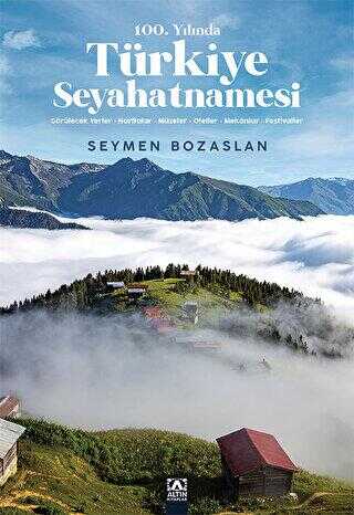 100. Yılında Türkiye Seyahatnamesi -  | Avrupa Kitabevi