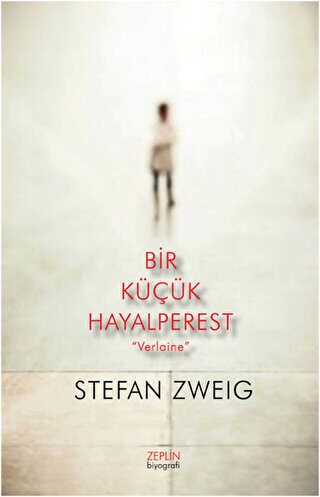 Bir Küçük Hayalperest “Verlaine”