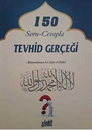 150 Soru - Cevapla Tevhid Gerçeği - Genel İslam Kitapları | Avrupa Kitabevi