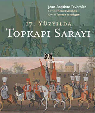 17. Yüzyılda Topkapı Sarayı - Genel Tarih Kitapları  | Avrupa Kitabevi