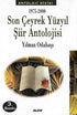 1975-2000 Son Çeyrek Yüzyıl Şiir Antolojisi - Türk Edebiyatı Romanları | Avrupa Kitabevi