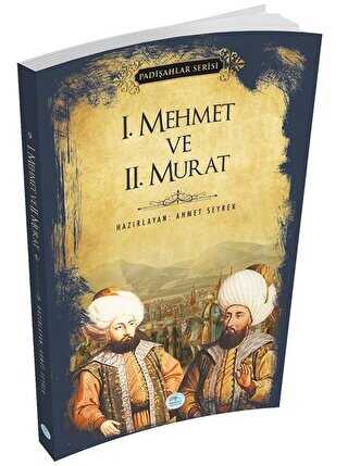 1.Mehmet ve 2.Murat Padişahlar Serisi - Roman | Avrupa Kitabevi