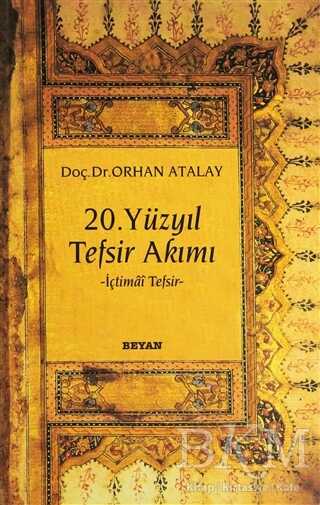 20. Yüzyıl Tefsir Akımı - Kuran ve Kuran Üzerine Kitaplar | Avrupa Kitabevi