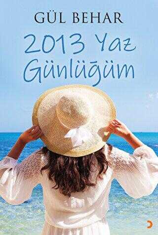 2013 Yaz Günlüğüm - Roman | Avrupa Kitabevi