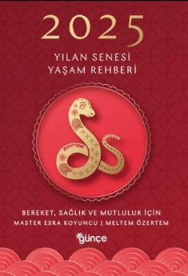 2025 Yılan Senesi Yaşam Rehberi - Kişisel Gelişim Kitapları | Avrupa Kitabevi