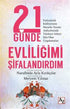 21 Günde Evliliğimi Şifalandırdım - Kişisel Gelişim Kitapları | Avrupa Kitabevi