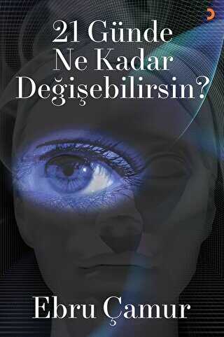 21 Günde Ne Kadar Değişebilirsin - Kişisel Gelişim Kitapları | Avrupa Kitabevi