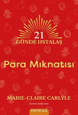 21 Gu¨nde Ustalaş - Para Mıknatısı - Kişisel Gelişim Kitapları | Avrupa Kitabevi