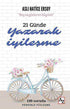 21 Günde Yazarak İyileşme - Kişisel Gelişim Kitapları | Avrupa Kitabevi