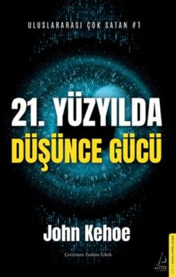 21. Yüzyılda Düşünce Gücü - Kişisel Gelişim Kitapları | Avrupa Kitabevi