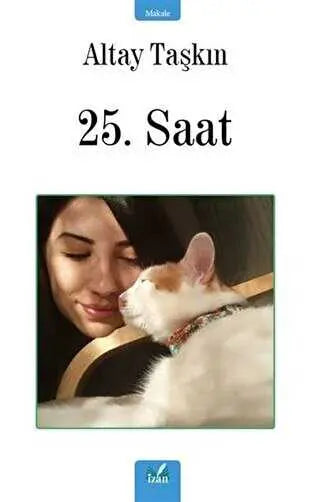 25. Saat - Denemeler | Avrupa Kitabevi