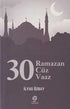 30 Ramazan - 30 Cüz - 30 Vaaz - Genel İslam Kitapları | Avrupa Kitabevi