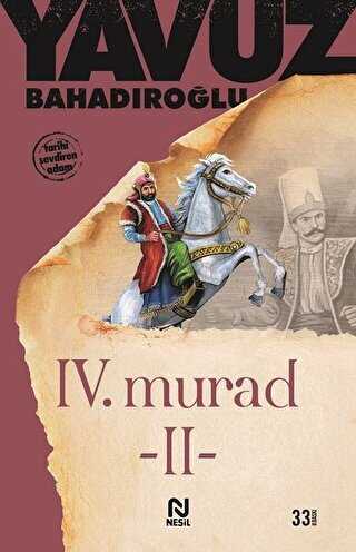 4. Murad Cilt: 2 - Türk Edebiyatı Romanları | Avrupa Kitabevi