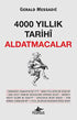 4000 YILLIK TARİHİ ALDATMACALAR -  | Avrupa Kitabevi