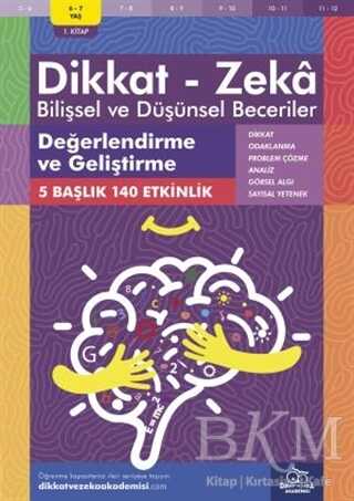 6-7 Yaş Dikkat - Zeka Bilişsel ve Düşünsel Beceriler - Zeka Gelişimi Kitapları | Avrupa Kitabevi