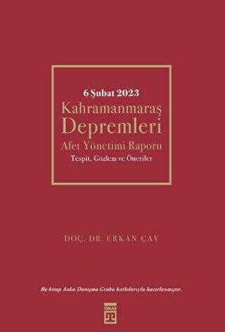 6 Şubat Kahramanmaraş Depremleri - Sosyoloji Araştırma ve İnceleme Kitapları | Avrupa Kitabevi