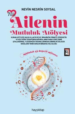 7 Ced 7 Nesil Ailenin Mutluluk Atölyesi - Kişisel Gelişim Kitapları | Avrupa Kitabevi