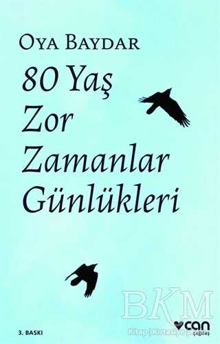 80 Yaş Zor Zamanlar Günlükleri - Anı Mektup ve Günlük Kitapları | Avrupa Kitabevi