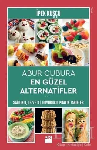 ABUR CUBURA EN GÜZEL ALTERNATİFLER