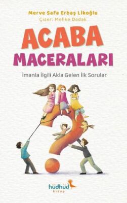 Acaba Maceraları - Roman ve Öykü Kitapları | Avrupa Kitabevi