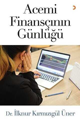 Acemi Finansçının Günlüğü - Anlatı Kitapları | Avrupa Kitabevi