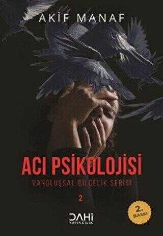 Acı Psikolojisi - Varoluşsal Bilgelik Serisi 2 - Kişisel Gelişim Kitapları | Avrupa Kitabevi