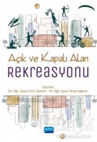Açık ve Kapalı Alan Rekreasyonu