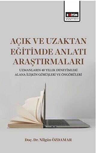 Açık ve Uzaktan Eğitimde Anlatı Araştırmaları - Anlatı Kitapları | Avrupa Kitabevi