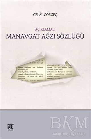 Açıklamalı Manavgat Ağzı Sözlüğü - Sözlükler | Avrupa Kitabevi