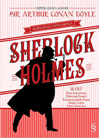 Açıklamalı Notlarıyla Sherlock Holmes Cilt: 3 - Roman | Avrupa Kitabevi