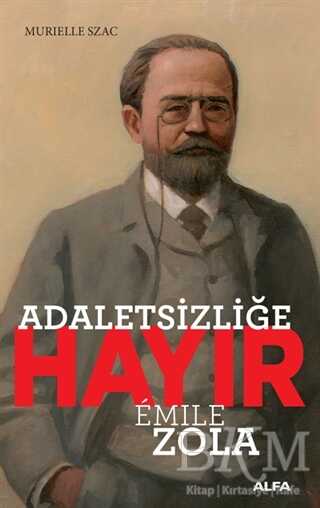 Adaletsizliğe Hayır - Emile Zola - Genel İnsan Ve Toplum Kitapları | Avrupa Kitabevi