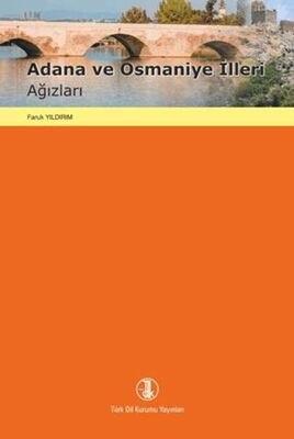 Adana ve Osmaniye İlleri Ağızları - Sosyoloji Araştırma ve İnceleme Kitapları | Avrupa Kitabevi