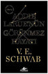Addie Larue’nün Görünmez Hayatı - Öykü Kitapları | Avrupa Kitabevi