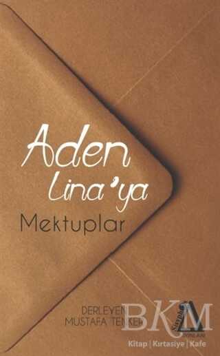 Aden Lina`ya Mektuplar - Anı Mektup ve Günlük Kitapları | Avrupa Kitabevi