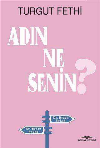 Adın Ne Senin? - Biyografik ve Otobiyografik Kitaplar | Avrupa Kitabevi