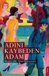 Adını Kaybeden Adam - Roman | Avrupa Kitabevi