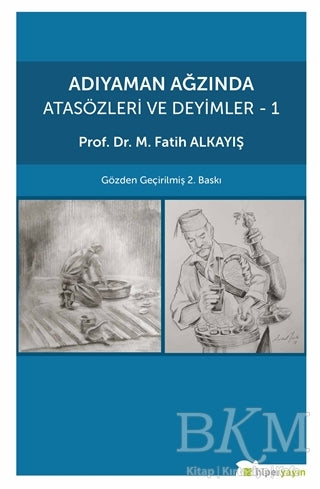 Adıyaman Ağzında Atasözleri ve Deyimler 1 - Sözlükler | Avrupa Kitabevi