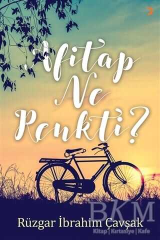 Afitap Ne Renkti?
