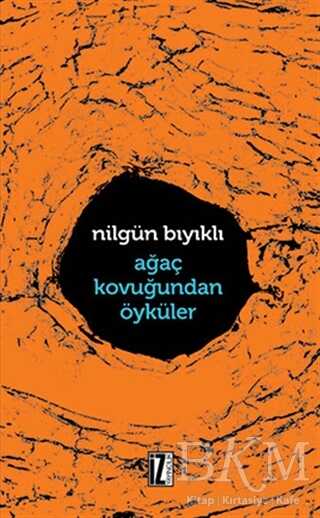 Ağaç Kavuğundan Öyküler