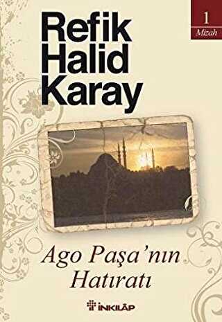 Ago Paşa’nın Hatıratı - Anı Mektup ve Günlük Kitapları | Avrupa Kitabevi